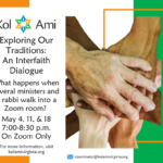 Exploring Our Traditions: An Interfaith Dialogue - On Zoom Only