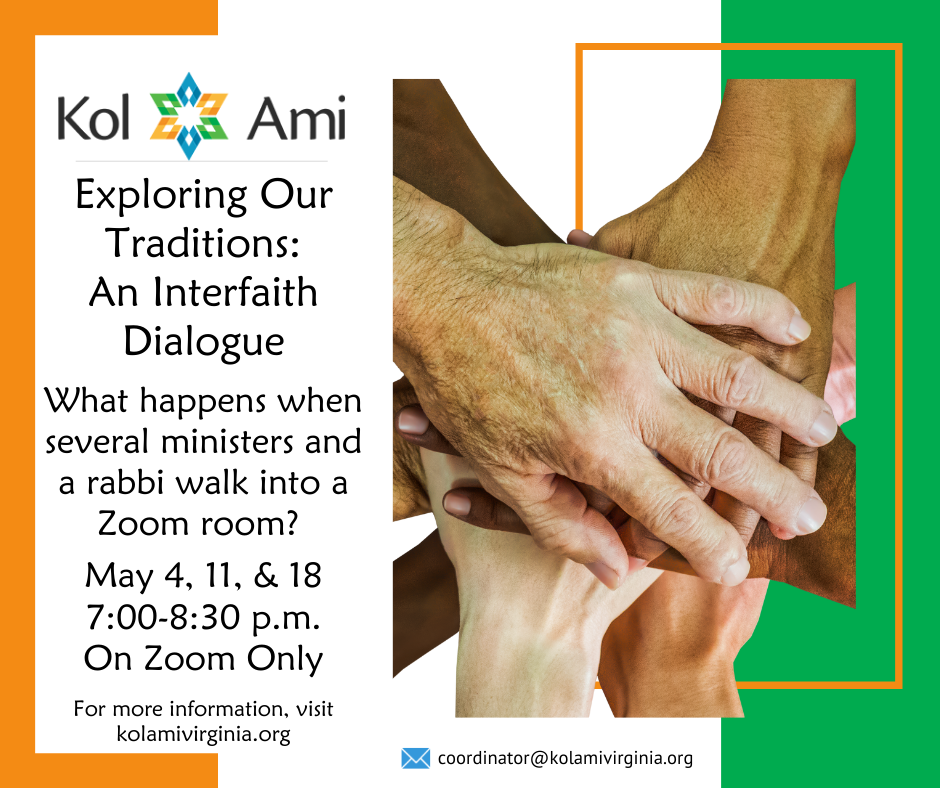 Exploring Our Traditions: An Interfaith Dialogue - On Zoom Only