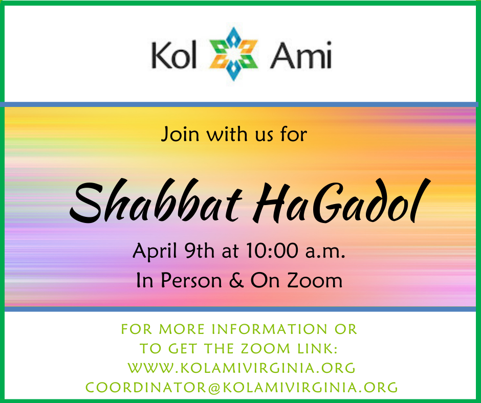 Shabbat HaGadol - In Person & On Zoom