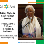 Friday Night & Rosh Hodesh Service - In Person and On Zoom