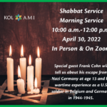 Shabbat & Yom HaShoah Observance - In Person & On Zoom