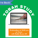 Weekly Torah Study with Rabbi Bruce Aft