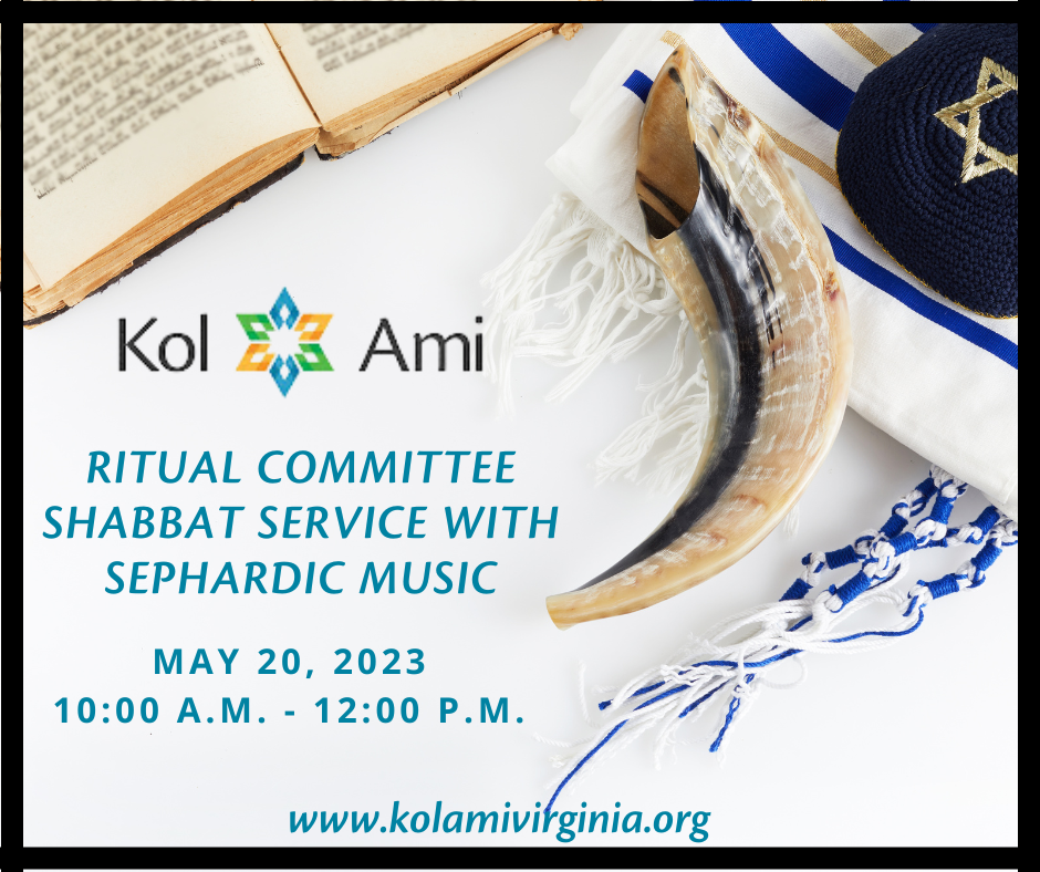 Ritual Committee Shabbat Morning Service with Sephardic Music - In Person & On Zoom