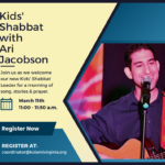 Kids' Shabbat with Ari Jacobson! - In Person
