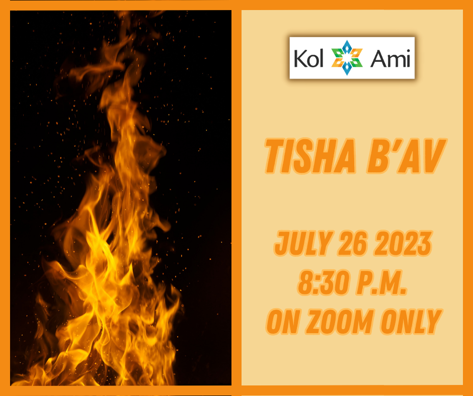 Tisha B'Av Commemoration - Zoom Only