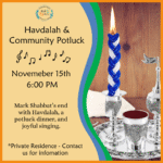 Havdalah  Community Potluck & Joyful Singing