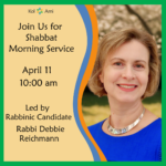 Shabbat Morning Service