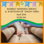 Shabbat Morning Service and B-Mitzvah of Dagny Viera